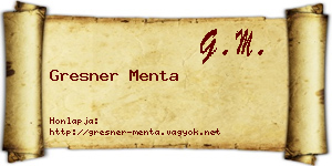 Gresner Menta névjegykártya